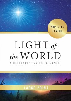 Light of the World - [large Print] - Levine, Amy-Jill