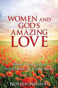 Women and God's Amazing Love - Nimrod, Noreen