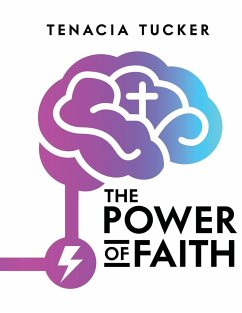 The Power of Faith - Tucker, Tenacia