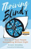 Thriving Blind