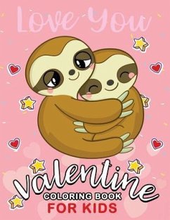 Valentine Coloring Books for Kids: Cute Animals Coloring Pages - Rocket Publishing