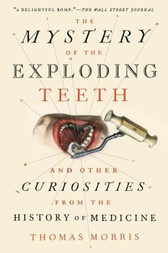 The Mystery of the Exploding Teeth - Morris, Thomas