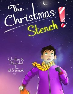 The Christmas Stench! - French, M. S.