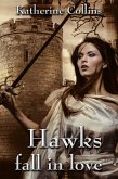 Hawks fall in love (eBook, ePUB) Hawks fall in love (eBook, ePUB)
