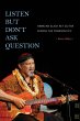 Listen but Don't Ask Question - Bild 1