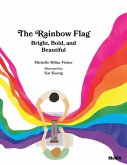 The Rainbow Flag The Rainbow Flag