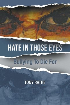 Hate in Those Eyes - Rathe, Tony Hate in Those Eyes - Rathe, Tony