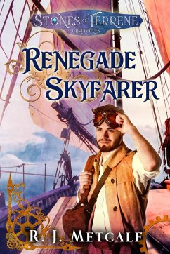 Renegade Skyfarer - Metcalf, Rj