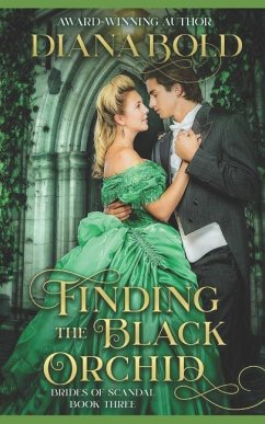 Finding the Black Orchid: A Victorian Historical Romance - Bold, Diana