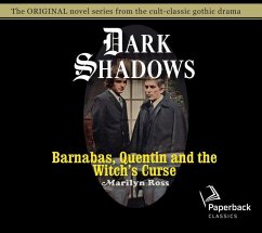 Barnabas, Quentin and the Witch's Curse: Volume 20 - Ross, Marilyn