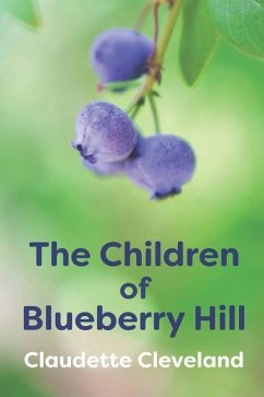 The Children of Blueberry Hill - Cleveland, Claudette