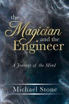 Magician & the Engineer - Stone, Michael