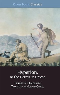 Hyperion, or the Hermit in Greece - Hölderlin, Friedrich