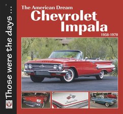 Chevrolet Impala 1958-1970: The American Dream - Mort, Norm