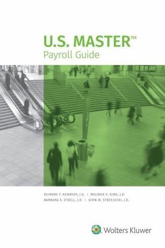 U.S. Master Payroll Guide: 2019 Edition - Staff, Wolters Kluwer