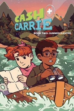 Cash & Carrie Book 2: Summer Sleuths! - Pryor, Shawn; Speziani, Giulie