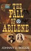 The Fall of Abilene: A Circle V Western