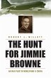 The Hunt for Jimmie Browne - Bild 1