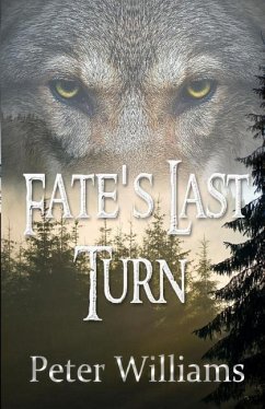 Fate's Last Turn - Williams, Peter