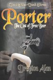 Porter: The Cost of Free Beer