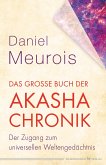 Das große Buch der Akasha-Chronik (eBook, ePUB)