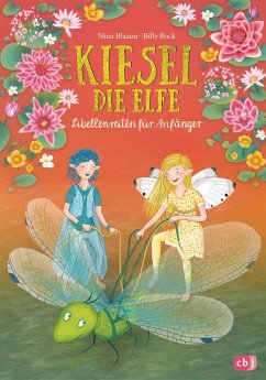 Libellenreiten für Anfänger / Kiesel, die Elfe Bd.2 (eBook, ePUB) - Blazon, Nina