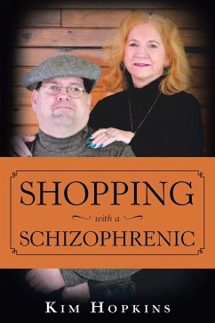 Shopping with a Schizophrenic - Hopkins, Kim