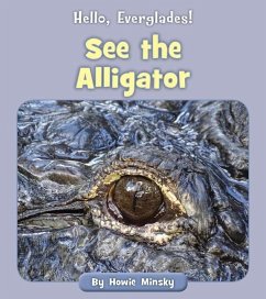 See the Alligator - Minsky, Howie