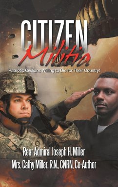 Citizen Militia - Miller, Rear Admiral Joseph H.; Miller R. N. CNRN, Cathy