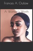 A Woman's Worth