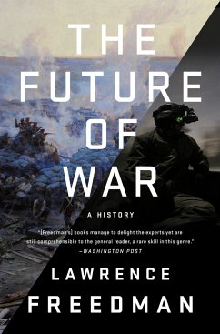 The Future of War - Freedman, Lawrence