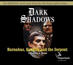 Barnabas, Quentin and the Serpent: Volume 24
