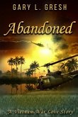 Abandoned: A Vietnam War Love Story