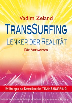 TransSurfing - Lenker der Realität (eBook, ePUB) - Zeland, Vadim