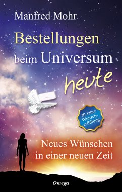 Bestellungen beim Universum heute (eBook, ePUB) - Mohr, Manfred