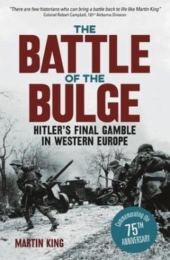 The Battle of the Bulge - King, Martin
