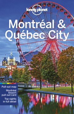 Lonely Planet Montreal & Quebec City - Fallon, Steve; St. Louis, Regis; Tang, Phillip