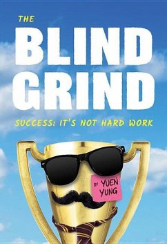 Blind Grind - Yung, Yuen