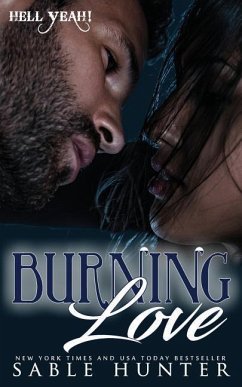 Burning Love: Hell Yeah! - The Hell Yeah! Series; Hunter, Sable
