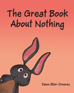 The Great Book About Nothing - Blair-Jimenez, Dawn