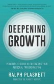 Deepening Growth: Powerful Lessons in Cultivating Your Personal Transformation