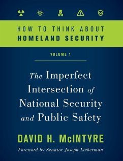 How to Think about Homeland Security - Mcintyre, David H.