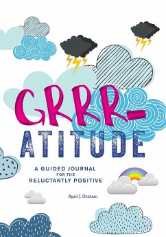 Grrr-Atitude - Graham, April J