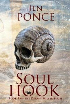 Soul Hook (Devany Miller Book 5) - Ponce, Jen