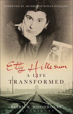 Etty Hillesum: A Life Transformed - Woodhouse, (The Revd Canon) Patrick