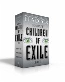 The Complete Children of Exile Series (Boxed Set): Children of Exile; Children of Refuge; Children of Jubilee