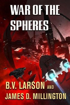 War of the Spheres - Millington, James D.; Larson, B. V.
