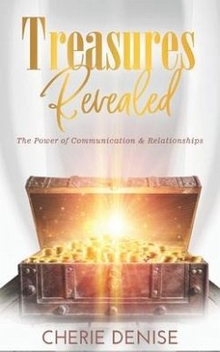 Treasures Revealed: Insight on Communication & Relationships - Speaks, Cherie Denise; Payton, Cherie Denise