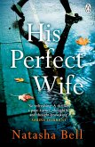 His Perfect Wife (eBook, ePUB)