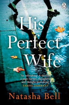 His Perfect Wife (eBook, ePUB) - Bell, Natasha